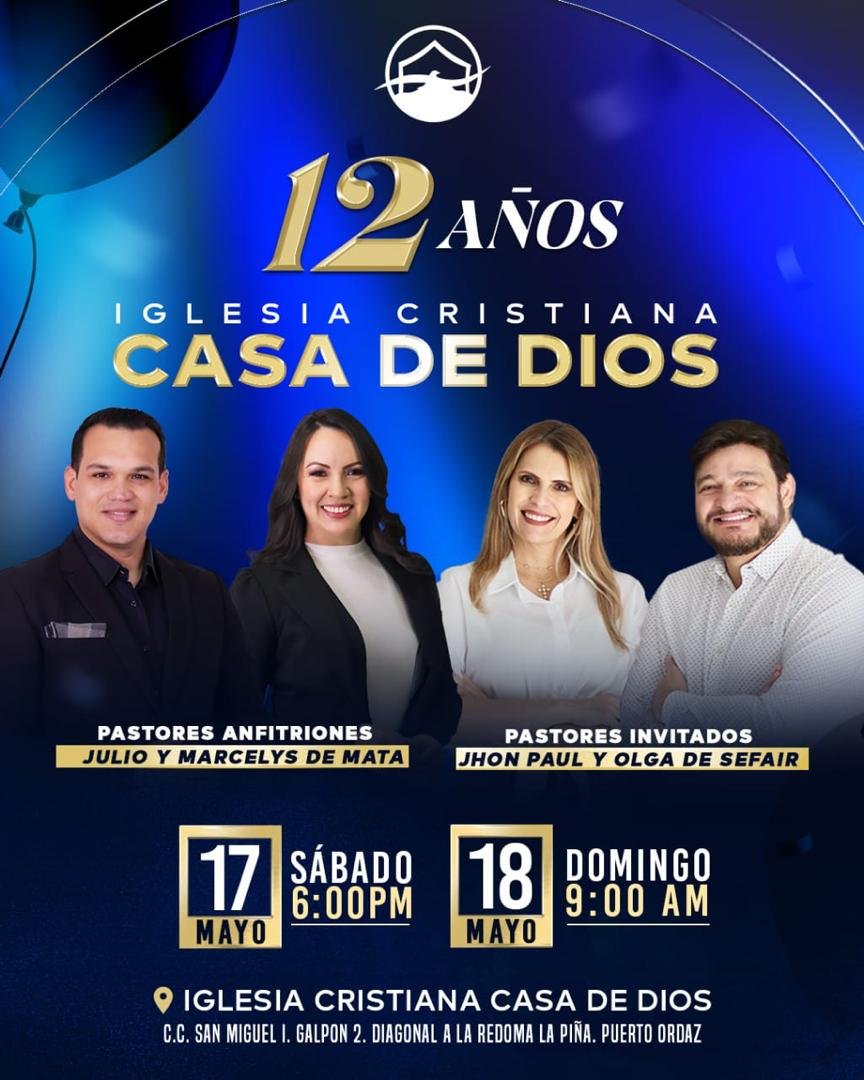 Iglesia Casa de Dios Puerto Ordaz celebra doce años de impacto y endición con servicios especiales
